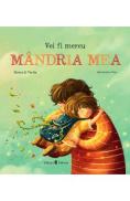 Vei fi mereu mandria mea - Emma S. Varela