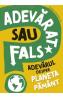 Adevarat sau fals? Adevarul despre Planeta Pamant - Sonya Newland