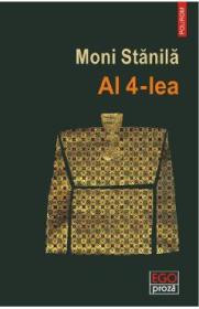 Al 4-lea - Moni Stanila