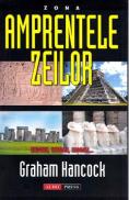 Amprentele zeilor - Graham Hancock