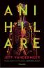 Anihilare - Jeff VanderMeer - Jeff Vandermeer