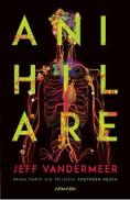 Anihilare - Jeff VanderMeer - Jeff Vandermeer