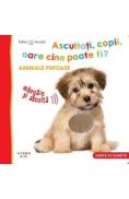 Bebe invata. Ascultati, copii, oare cine poate fi? Animale pufoase - Autor Anonim