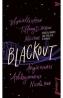 Blackout - Angie Thomas, Ashley Woodfolk, Nicola Yoon, Tiffany D. Jackson, Dhonielle Clayton, Nic Stone - Nicola Yoon