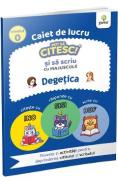 Caiet de lucru. Pot sa citesc si sa scriu cu majuscule: Degetica - Autor Anonim