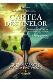 Cartea destinelor - Chetan Parkyn, Carola Eastwood - Chetan Parkyn