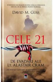 Cele 21 de evadari ale lt. Alastair Cram - David M. Guss
