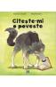 Citeste-mi o poveste - Benedicte Carboneill, Michael Derullieux - Michael Derullieux