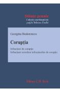 Coruptia. Infractiuni de coruptie - Georgina Bodoroncea