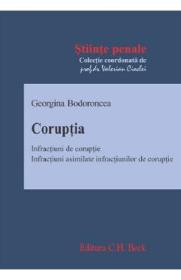 Coruptia. Infractiuni de coruptie - Georgina Bodoroncea