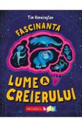 Fascinanta lume a creierului - Tim Kennington