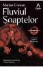 Fluviul Soaptelor. Seria Haiganu Vol.1 - Marian Coman