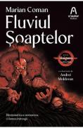 Fluviul Soaptelor. Seria Haiganu Vol.1 - Marian Coman