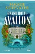 Grand Hotel Avallon - Maggie Stiefvater