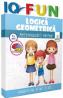 IQ Fun - Logica geometrica - Antreneaza-ti mintea! 5 ani+ - -