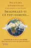 Imagineaza-ti ca toti oamenii... - Dalai Lama, Fabien Ouaki - Dalai Lama
