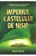 Imperiul castelului de nisip - Kayla Olson