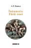 Intuneric. Fara rost - A.T. Branca