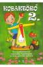 Kobaktoro 2 - -