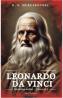 Leonardo da Vinci. Invierea zeilor Vol.1 - D. S. Merejkovski - D.S. Merejkovski