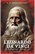 Leonardo da Vinci. Invierea zeilor Vol.1 - D. S. Merejkovski - D.S. Merejkovski