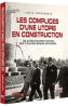 Les complices d'une utopie en construction - Lucia Dragomir