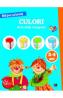 Ma joc si invat: Culori. Activitati integrate 3-4 ani - -