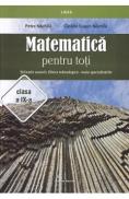 Matematica pentru toti - Clasa 9 - Stiintele naturii, filiera tehnologica - Petre Nachila, Catalin Eugen Nachila - Catalin Eugen Nachila