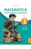 Matematica si explorarea mediului - Clasa 1 - Manual - Mirela Ilie, Marilena Nedelcu, Emilia Micloi, Nicoleta Traistaru - Mirela Ilie