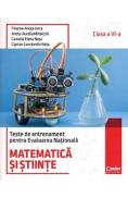 Matematica si stiinte. Teste de antrenament pentru Evaluarea Nationala - Clasa 6 - Floarea-Ancuta Jurca, Aneta-Aurelia Mihalcsik, Camelia Elena Neta, Ciprian Constantin Neta - Ciprian Constantin Neta