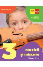 Muzica si miscare - Clasa 3 - Manual - Tudor Pitila, Cleopatra Mihailescu, Camelia Coman - Cleopatra Mihailescu