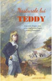 Nasturele lui Teddy - Amy le Feuvre - Amy Le Feuvre