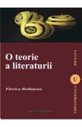 O teorie a literaturii - Florica Bodistean