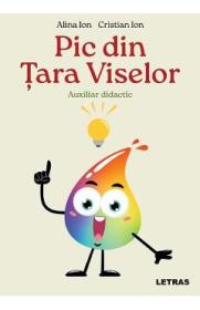 Pic din Tara Viselor - Alina Ion, Cristian Ion - Cristian Ion