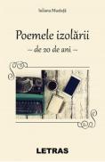 Poemele izolarii - Iuliana Mustata