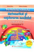 Portofoliul elevului: Matematica si explorarea mediului - Clasa 2 Semestrul 2 - Elena Nica - Diana Ciudoiu