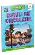 Reguli de circulatie. La gradinita - -