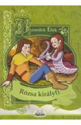 Rozsa kiralyfi - Benedek Elek