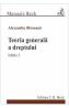 Teoria generala a dreptului Ed.3 - Alexandru Bleoanca