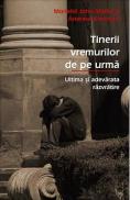 Tinerii vremurilor de pe urma - John Marler si Andrew Vermuth - John Marler Si Andrew Vermuth