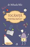 Tocanita pentru suflet - Mihaela Bilic