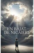 Un baiat de nicaieri - Dan Voiculescu