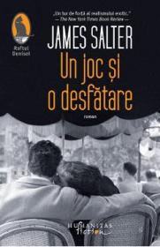 Un joc si o desfatare - James Salter